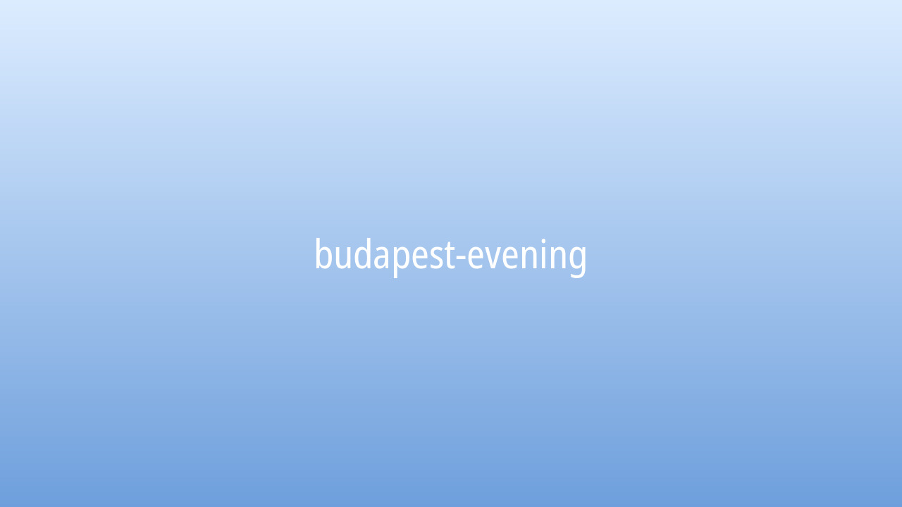 Budapest evening